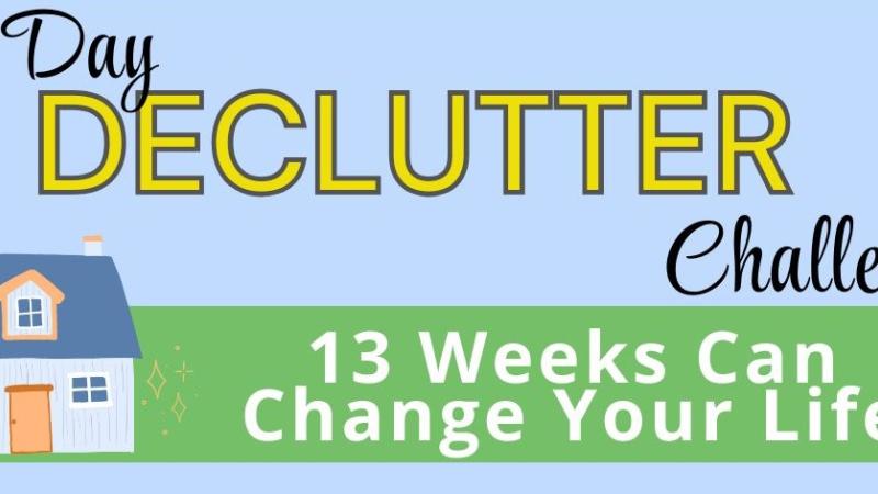 91 Day Decluttering Challenge